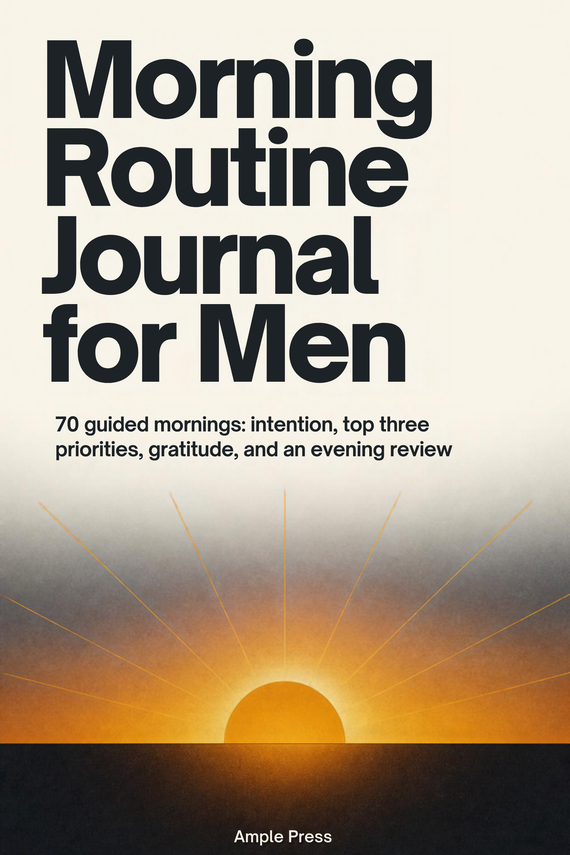 Cover of the Morning Routine Journal for Men, showing the title and a gold sunrise emblem on dark slate