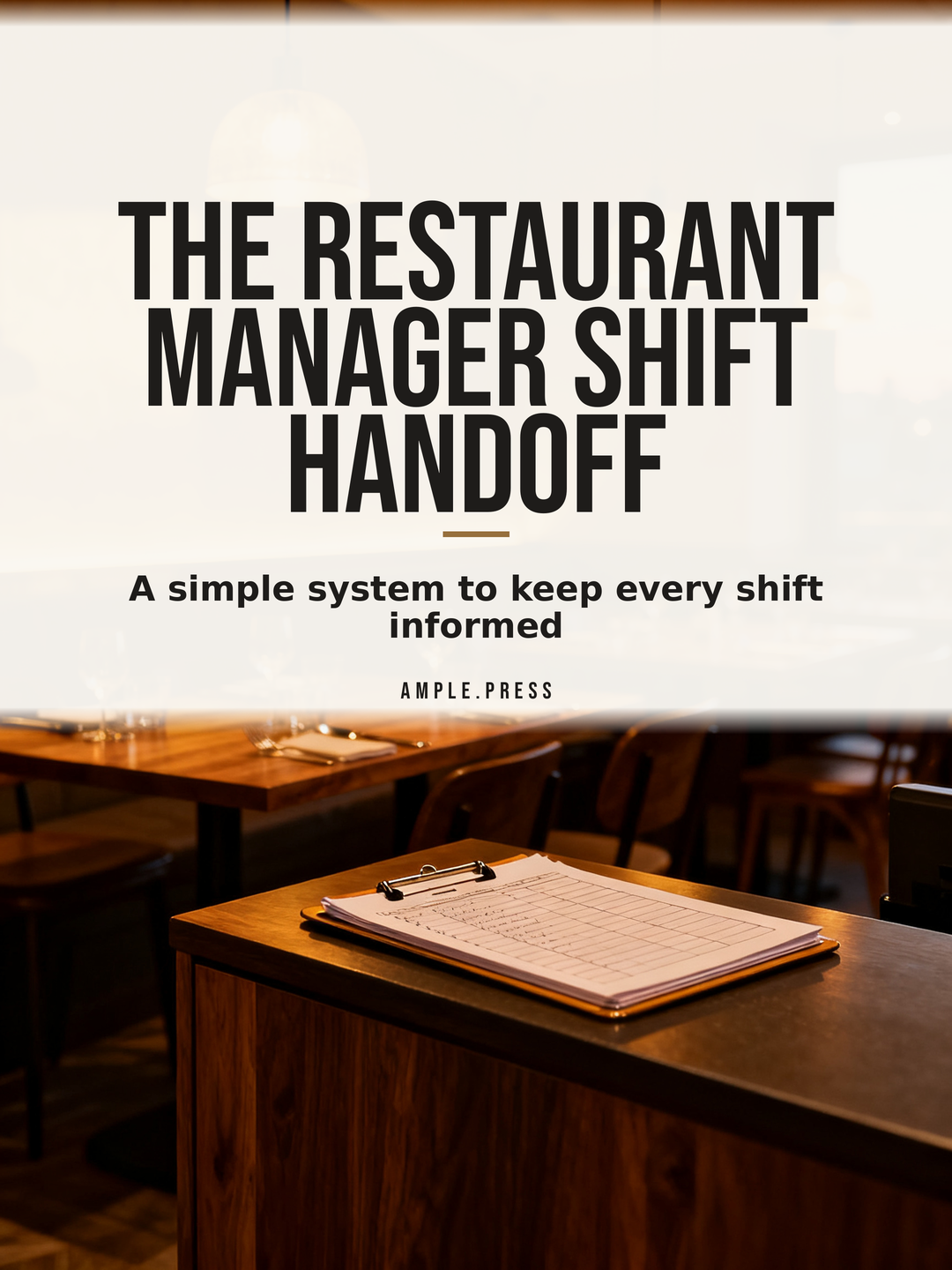 The Restaurant Manager Shift Handoff cover