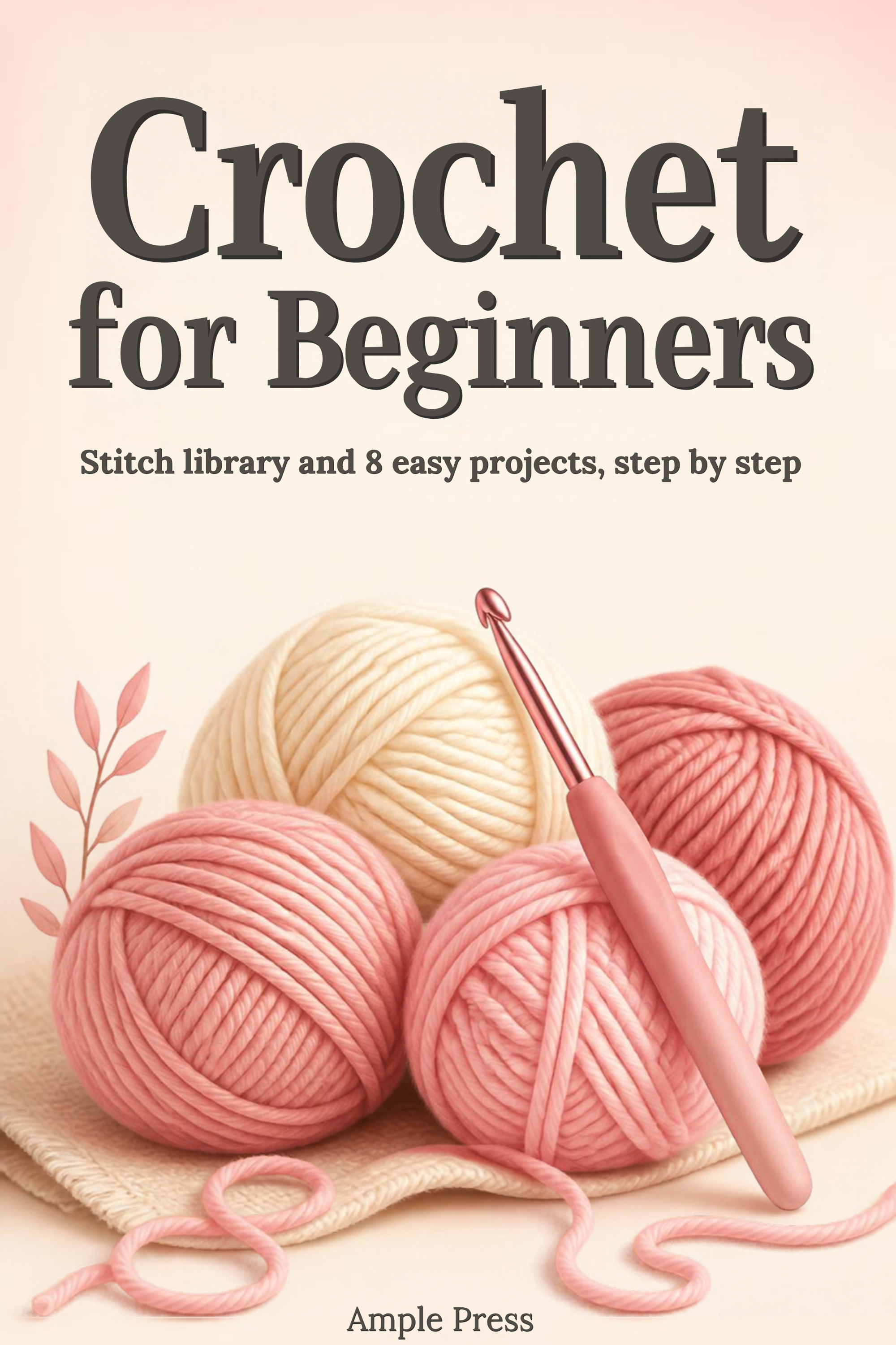 Cover of Crochet for Beginners, showing the title and an 8 easy projects badge