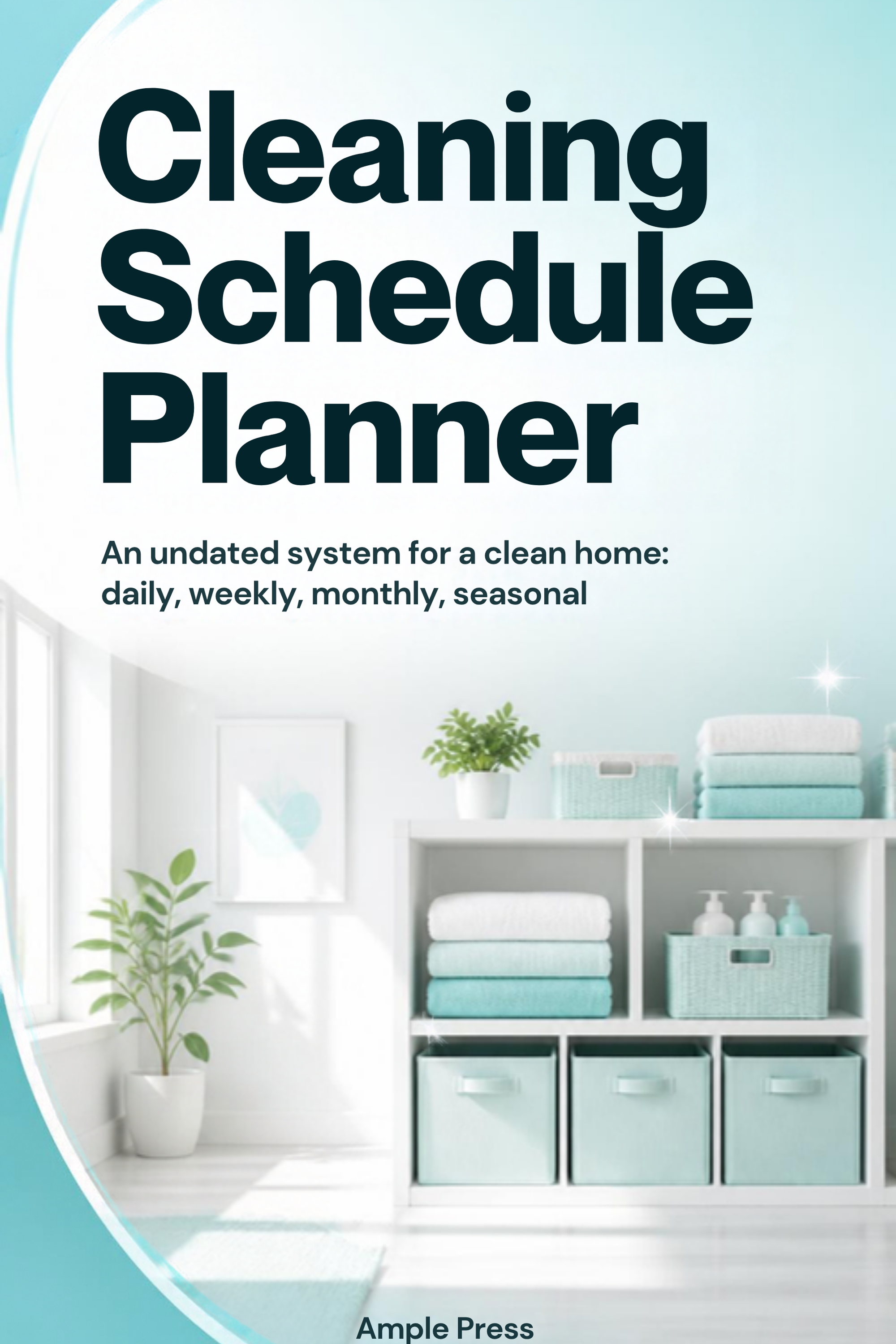 Cover of the Cleaning Schedule Planner, showing the title and an undated badge