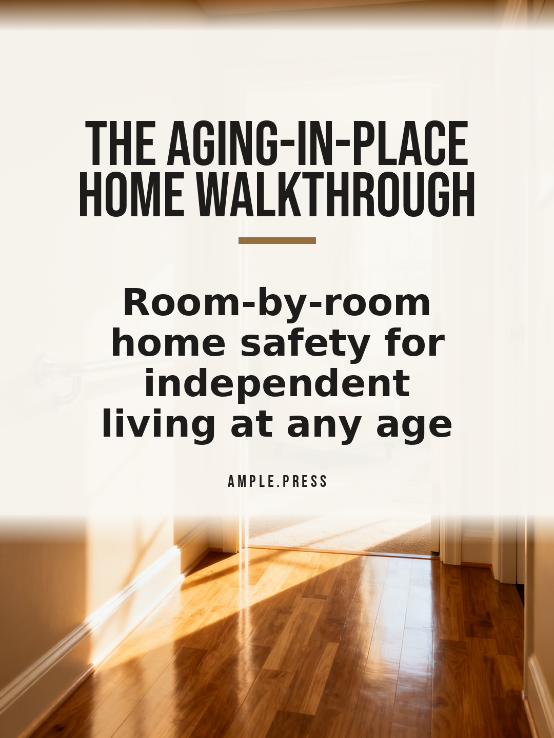 The Aging-in-Place Home Walkthrough cover