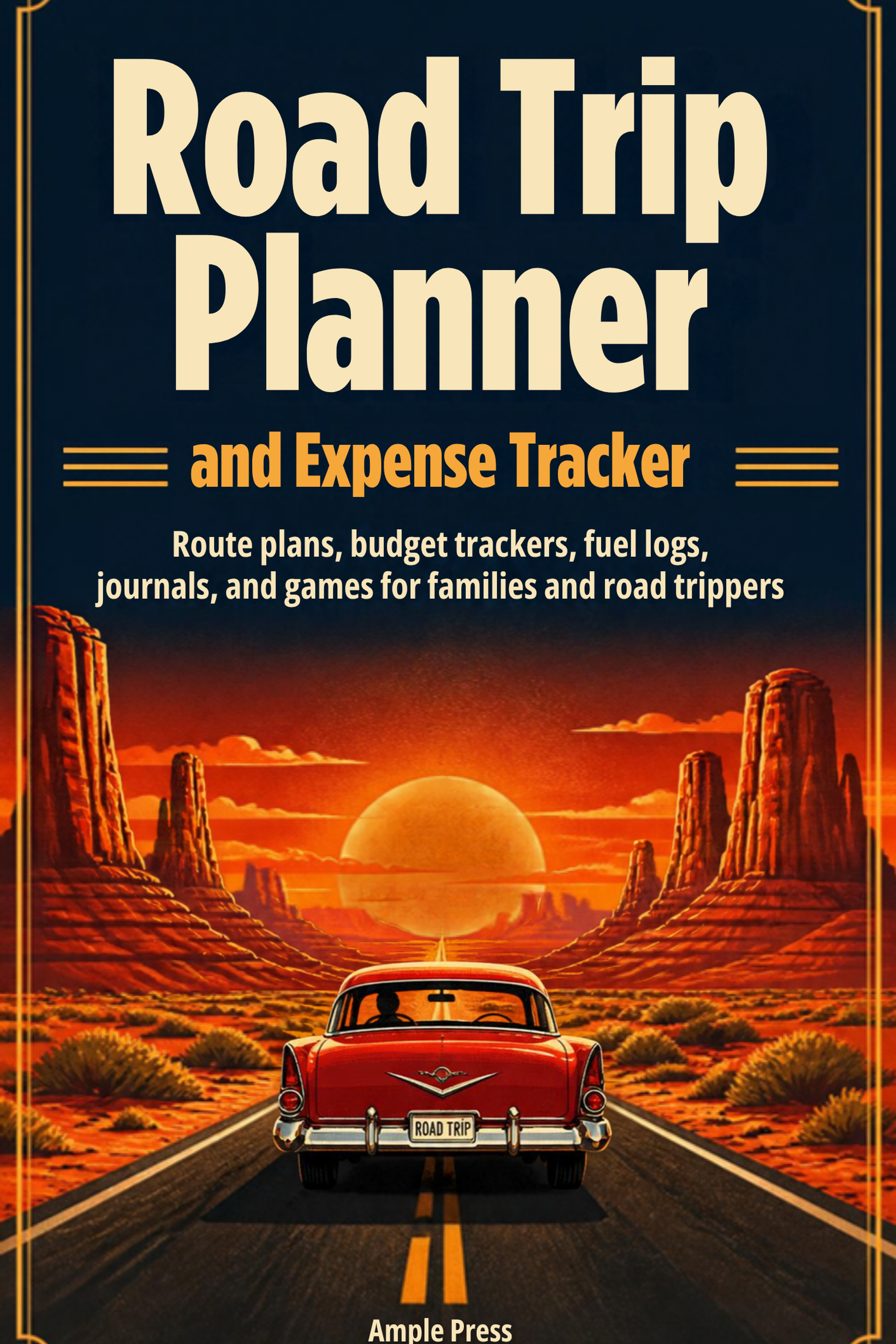 Cover of the Road Trip Planner and Expense Tracker, showing the title and a 10 Daily Journal Pages badge with a winding road and route pins emblem